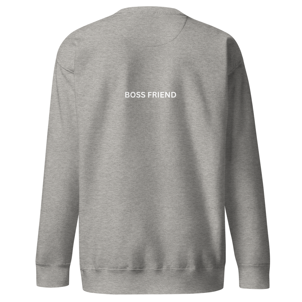 Boss Friend Premium Crewneck